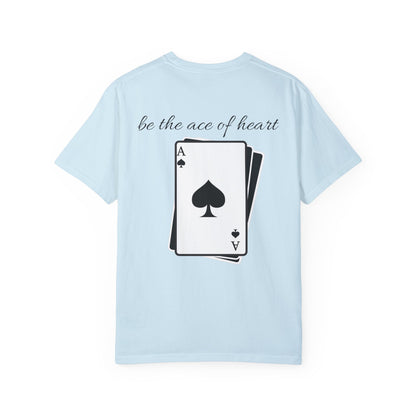 Unisex t-shirt be the ace of heart