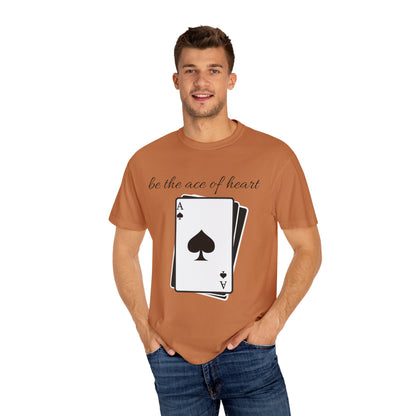 Unisex t-shirt be the ace of heart