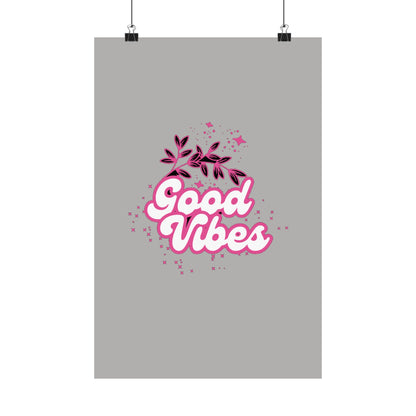 Posters good vibes