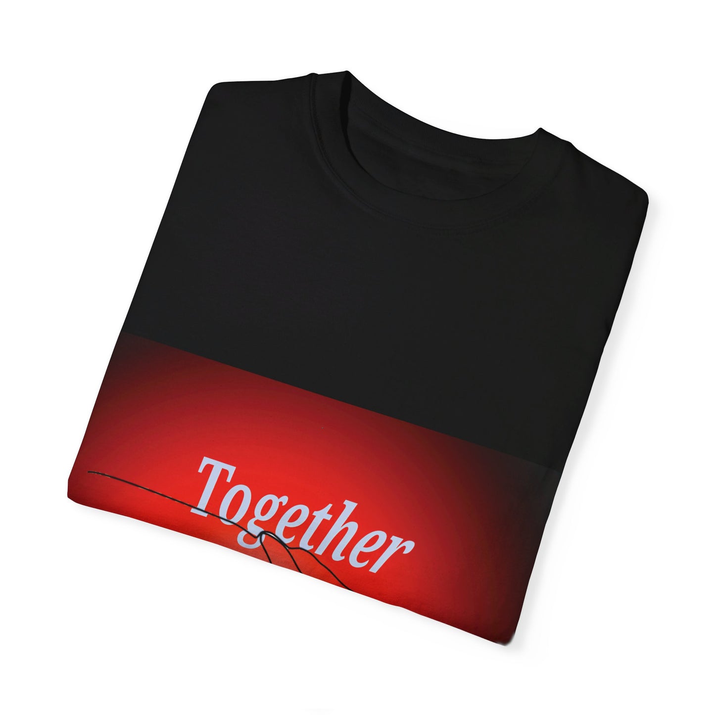 T-shirt together for support and love