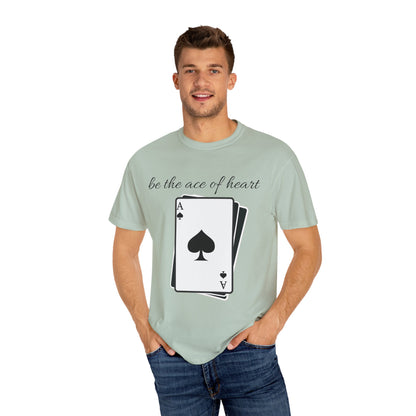 Unisex t-shirt be the ace of heart