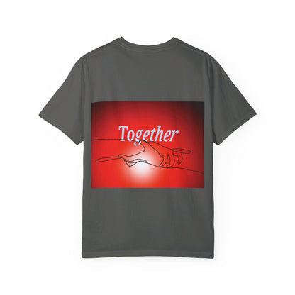 T-shirt together for support and love