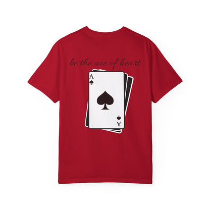 Unisex t-shirt be the ace of heart