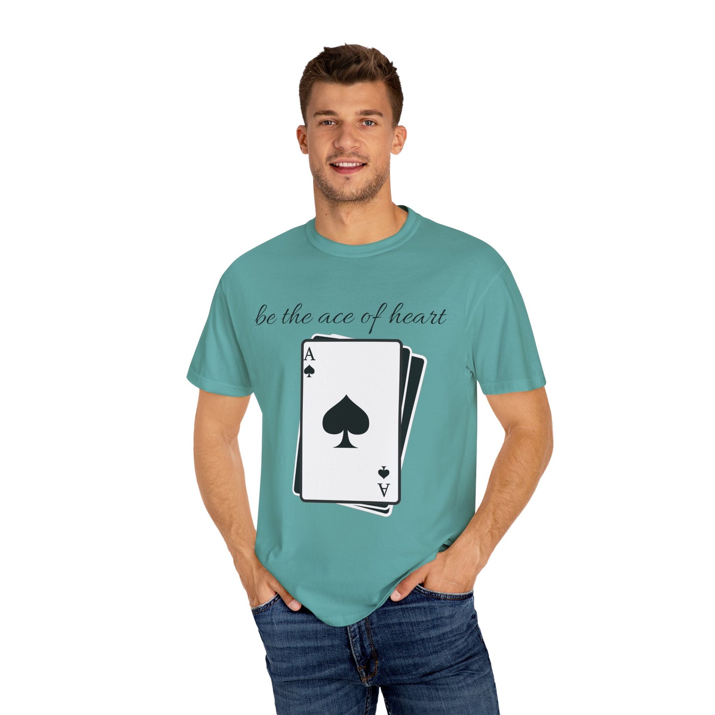 Unisex t-shirt be the ace of heart