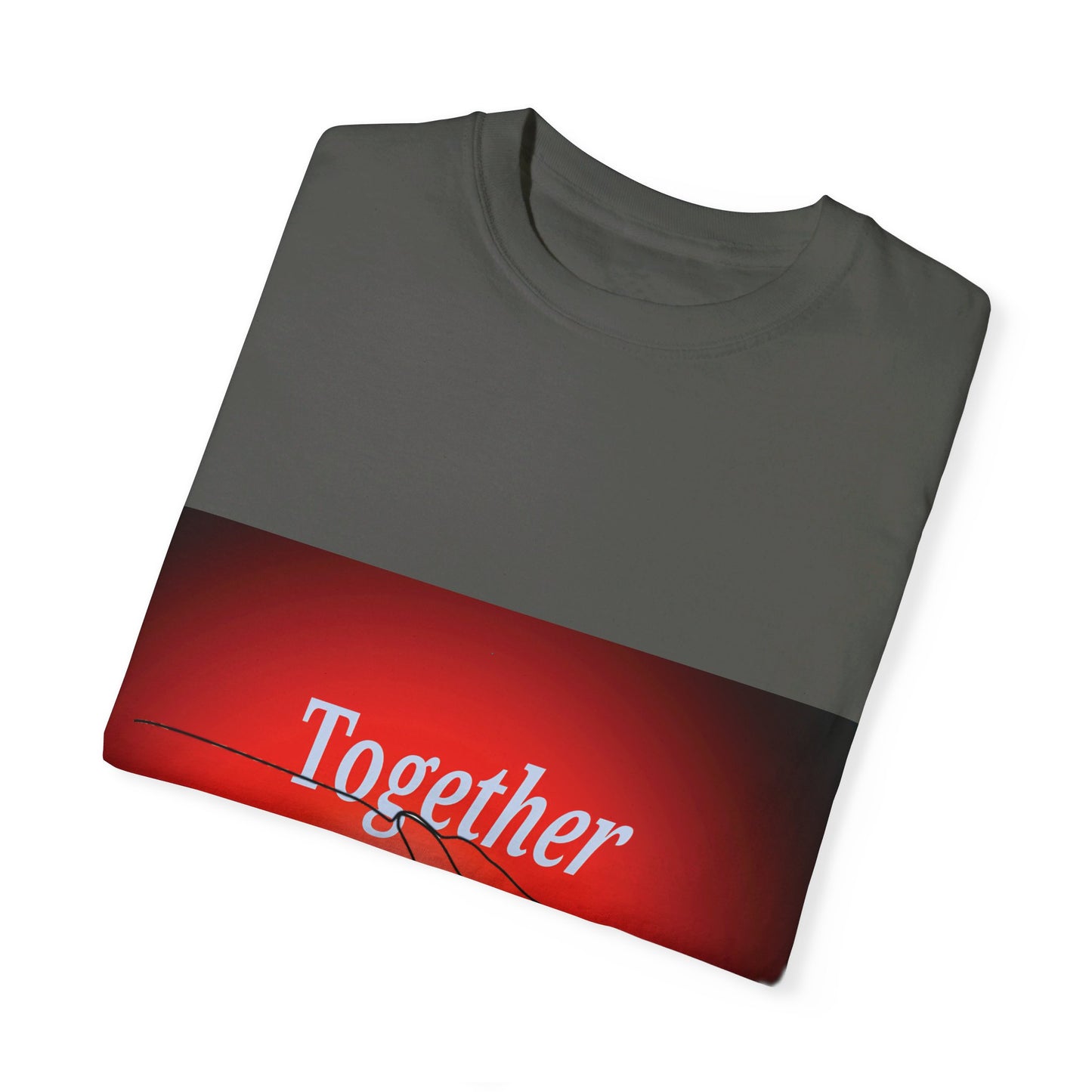 T-shirt together for support and love