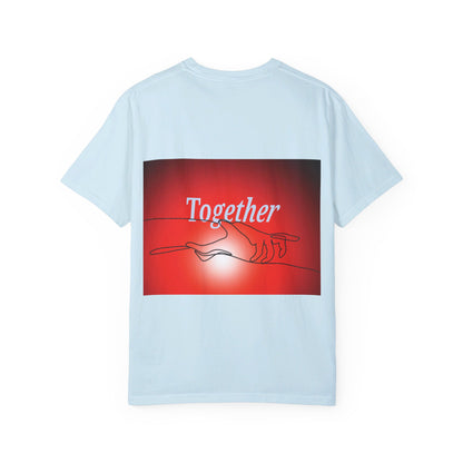 T-shirt together for support and love