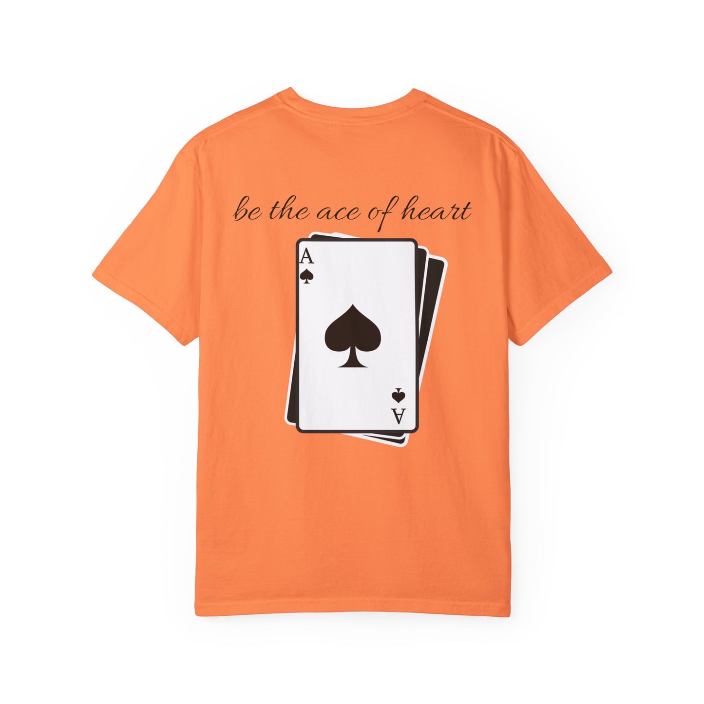 Unisex t-shirt be the ace of heart