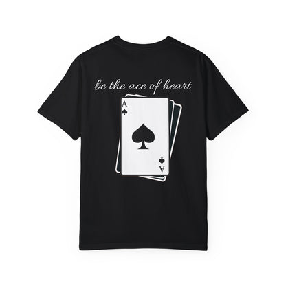 Unisex t-shirt be the ace of heart