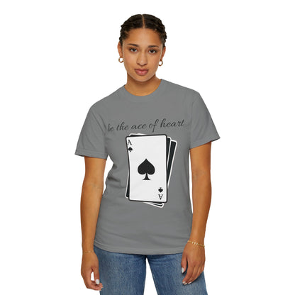 Unisex t-shirt be the ace of heart